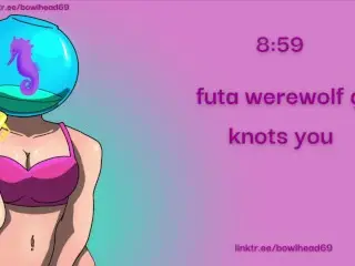 Audio: Futa Werewolf GF Knots you