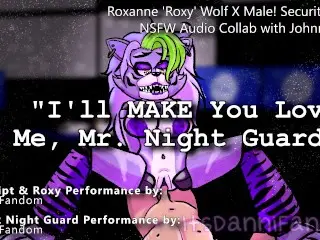 【r18+ Audio Roleplay】 the Night Guard Stuffs Roxy Wolf's new Pussy~【COLLAB W/ Johnny Static】