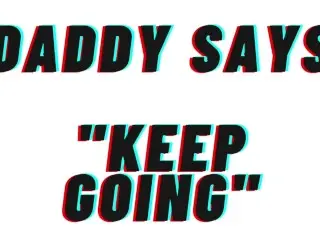 AUDIO EROTICA: Daddy says 