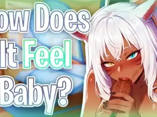 Your Sexy Neko GF tries a Bunch of different Foreplay Methods to Pleasure you 💦💕 [lewd ASMR]