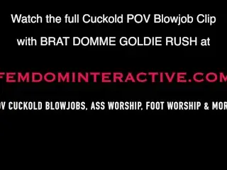 Goldie Rush POV Cuckold Blowjob