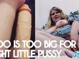 Blonde BBW Teen too Big Dildo Fuck - Effygracecams - Blonde PAWG Teen