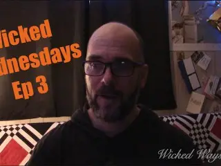 Wicked Wednesdays no 3 