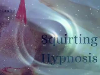 Squirting Mindwash Trance Hypnosis