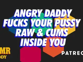 Daddy Owns your Pussy Raw & Fills you with Cum (Audio)