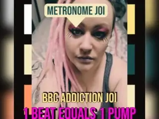 Metronome JOI BBC Addiction Version