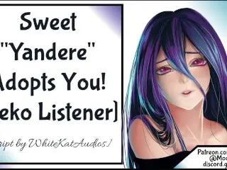 Sweet Yandere Takes you Home Pt 1 Neko Listener 