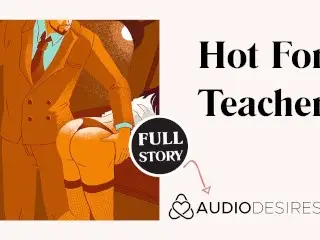 Fucking my Hot Professor | Erotic Audio Story | Student Teacher Sex | ASMR Audio Porn for Women