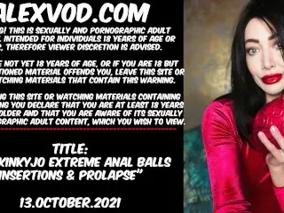 Hotkinkyjo Extreme Anal Balls Insertions & Prolapse