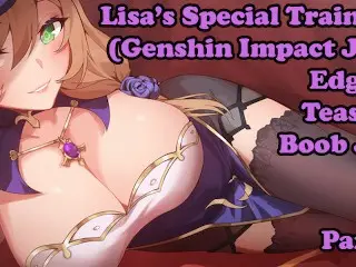 Hentai JOI - Lisa's Special Training Session, Session 1 (Edging, Teasing, Boob Job, Genshin Impact)