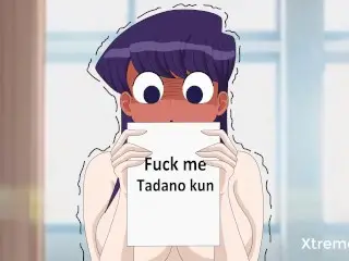 Komi-san wants Tadano to Fuck her - Komi San can't Communicate - (Hentai Parody)