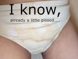 Pissing my already Pissed Panties and go to Work