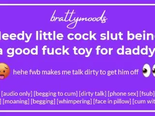 Needy little Cock Slut [f] being a Good Fuck Toy for Daddy + Dirty Talk