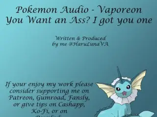 18+ Pokemon Audio by HaruLuna - you want an Ass? I got you one