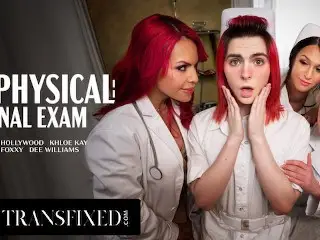 TRANSFIXED - PHYSICAL EXAM ORGY! with Doctor Dee Williams, TS Foxxy, Khloe Kay, & Jean Hollywood