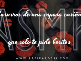 Real ASMR Susurros y Besos Mini Roleplay Esposa Cariñosa Whispers Interactivo