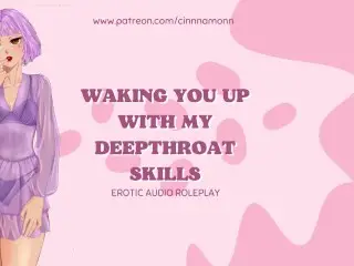 Waking you up with my Deepthroat Skills | ASMR Audio Roleplay [blowjob] [GFE] [wet Sounds]