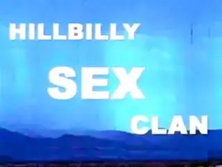 Hillbilly Sex Clan (1971) - MKX