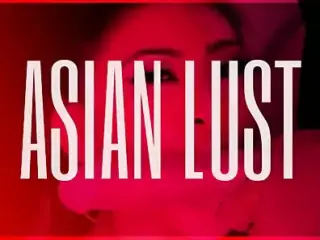 Asian Lust PMV (BBC BWC IR Oriental WMAF)